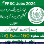 Federal Public Service Commission Latest Jobs 2024 - FPSC Latest Jobs 2024 - Government Jobs 2024